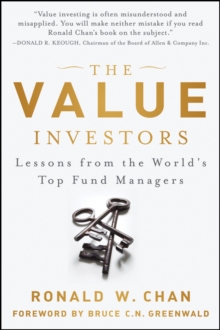 The Value Investors : Lessons From the World's Top Fund Managers, Hardback Book The Value Investors : Lessons From the World's Top Fund Managers, Hardback Book