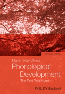 Phonological Development : The First Two Years, Hardback Book Phonological Development : The First Two Years, Hardback Book