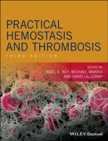 Practical Hemostasis and Thrombosis