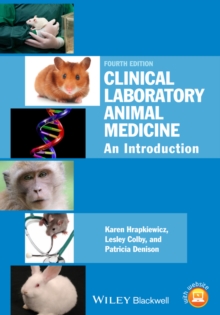 Clinical Laboratory Animal Medicine : An Introduction, Paperback / softback Book Clinical Laboratory Animal Medicine : An Introduction, Paperback / softback Book
