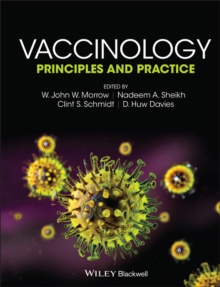 Vaccinology : Principles and Practice