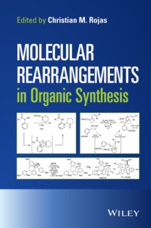 Molecular Rearrangements in Organic Synthesis, Hardback Book Molecular Rearrangements in Organic Synthesis, Hardback Book