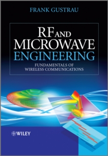 RF and Microwave Engineering : Fundamentals of Wireless Communications