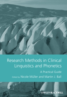 Research Methods in Clinical Linguistics and Phonetics