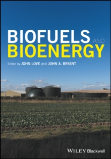 Biofuels and Bioenergy