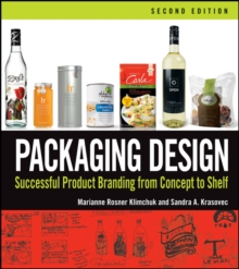 Packaging Design : Successful Product Branding From Concept to Shelf