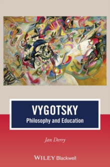 Vygotsky : Philosophy and Education