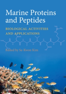 Marine Proteins and Peptides : Biological Activities and Applications