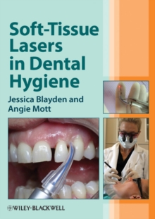 Soft-Tissue Lasers in Dental Hygiene