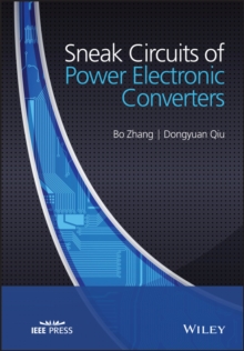 Sneak Circuits of Power Electronic Converters