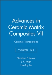 Advances in Ceramic Matrix Composites VII