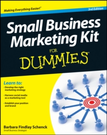 Small Business Marketing Kit For Dummies