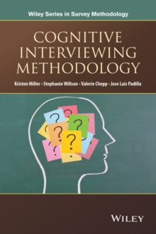 Cognitive Interviewing Methodology, Paperback / softback Book Cognitive Interviewing Methodology, Paperback / softback Book