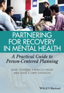 Partnering for Recovery in Mental Health : A Practical Guide to Person-Centered Planning