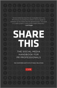 Share This : The Social Media Handbook for PR Professionals