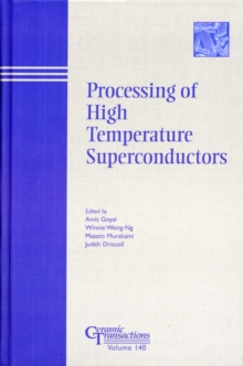 Processing of High Temperature Superconductors