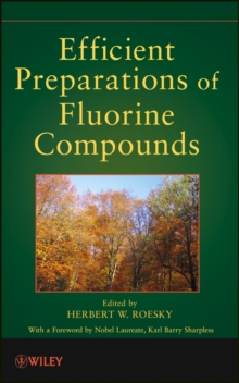 Efficient Preparations of Fluorine Compounds