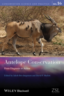 Antelope Conservation : From Diagnosis to Action