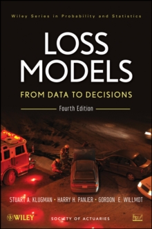 Loss Models : From Data to Decisions