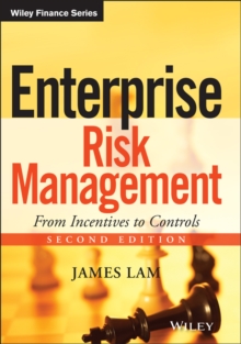 Enterprise Risk Management : From Incentives to Controls, Hardback Book Enterprise Risk Management : From Incentives to Controls, Hardback Book