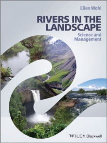 Rivers in the Landscape : Science and Management, Hardback Book Rivers in the Landscape : Science and Management, Hardback Book