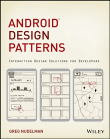 Android Design Patterns : Interaction Design Solutions for Developers