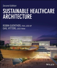 Sustainable Healthcare Architecture