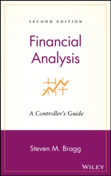 Financial Analysis : A Controller's Guide