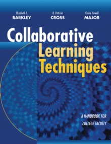 Collaborative Learning Techniques : A Handbook for College Faculty