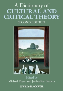 A Dictionary of Cultural and Critical Theory, Paperback / softback Book A Dictionary of Cultural and Critical Theory, Paperback / softback Book
