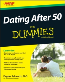 Dating After 50 For Dummies, Paperback / softback Book Dating After 50 For Dummies, Paperback / softback Book