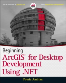 Beginning ArcGIS for Desktop Development using .NET