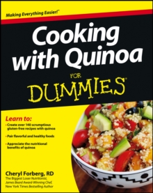 Cooking with Quinoa For Dummies