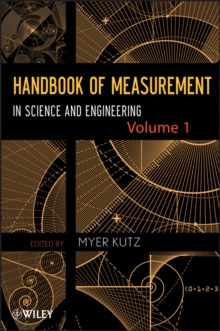 Handbook of Measurement in Science and Engineering, Volume 1