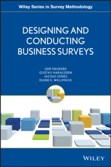 Designing and Conducting Business Surveys