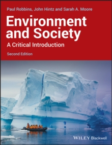 Environment and Society : A Critical Introduction, Paperback Book Environment and Society : A Critical Introduction, Paperback Book