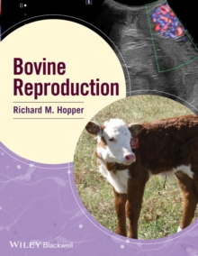 Bovine Reproduction, Hardback Book Bovine Reproduction, Hardback Book