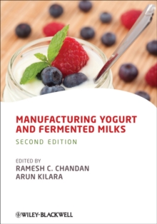 Manufacturing Yogurt and Fermented Milks