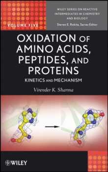 Oxidation of Amino Acids, Peptides, and Proteins : Kinetics and Mechanism