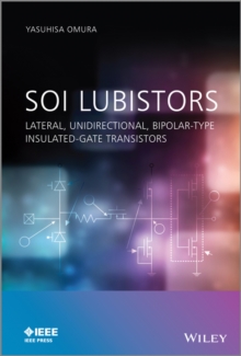 SOI Lubistors : Lateral, Unidirectional, Bipolar-type Insulated-gate Transistors