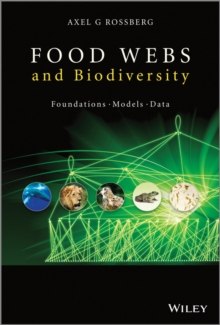 Food Webs and Biodiversity : Foundations, Models, Data