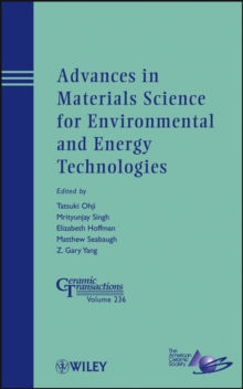 Advances in Materials Science for Environmental and Energy Technologies