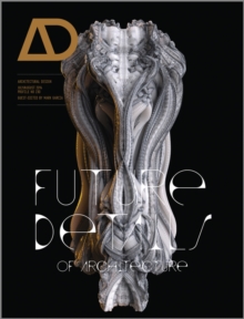 Future Details of Architecture, Paperback Book Future Details of Architecture, Paperback Book