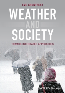 Weather and Society : Toward Integrated Approaches