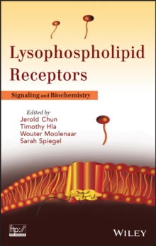 Lysophospholipid Receptors : Signaling and Biochemistry