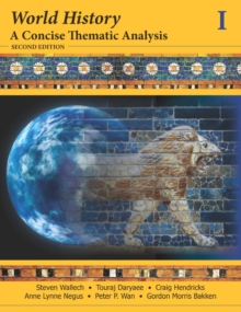 World History : A Concise Thematic Analysis, Volume 1