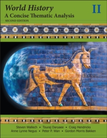 World History : A Concise Thematic Analysis, Volume 2