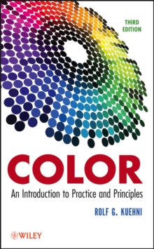 Color : An Introduction to Practice and Principles