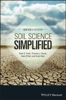 Soil Science Simplified, Hardback Book Soil Science Simplified, Hardback Book