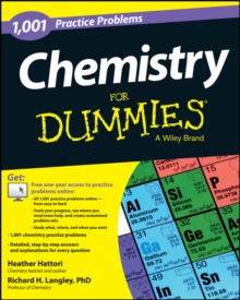 1,001 Chemistry Practice Problems for Dummies, Paperback Book 1,001 Chemistry Practice Problems for Dummies, Paperback Book